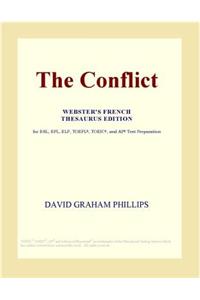 The Conflict (Webster's French Thesaurus Edition)