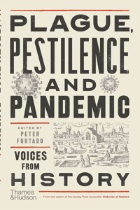 Plague, Pestilence and Pandemic