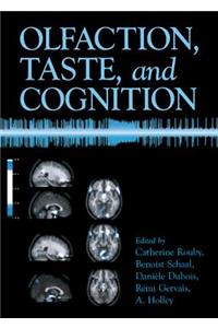 Olfaction, Taste, and Cognition