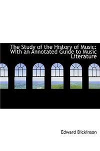 The Study of the History of Music