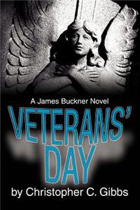 Veterans' Day: A James Buckner Novel