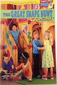 Houghton Mifflin Pre-K: Little Big Book Theme 1.3 Grade Pre K the Great Shape Hunt