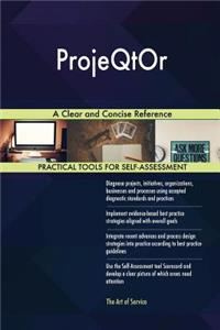 ProjeQtOr A Clear and Concise Reference