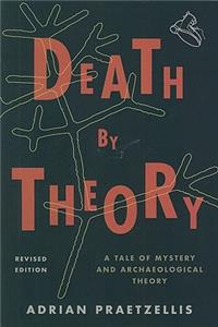 Death by Theory