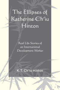 Ellipses of Katherine Ch'iu Hinton