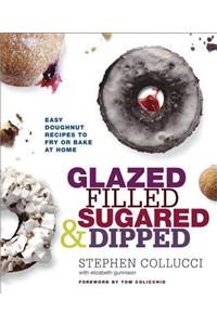 Glazed, Filled, Sugared & Dipped