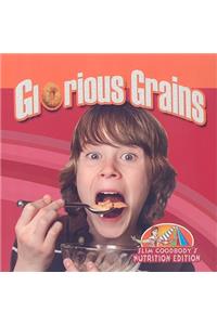 Glorious Grains