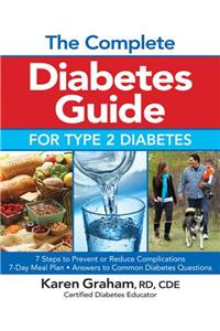 Complete Diabetes Guide for Type 2 Diabetes