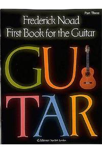 First Book for the Guitar - Part 3