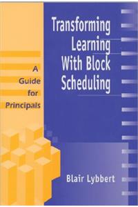 Transforming Learning with Block Scheduling