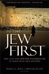 To the Jew First