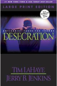 Desecration (Large Print)