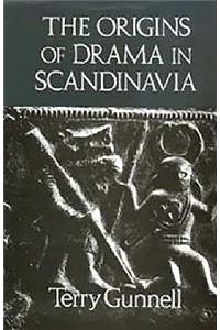 The Origins of Drama in Scandinavia