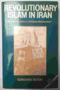 REVOLUTIONARY ISLAM IN IRAN