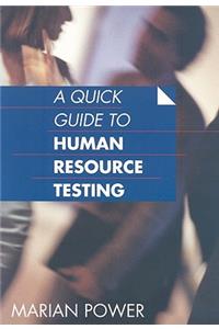 Quick Guide to Human Resource Testing