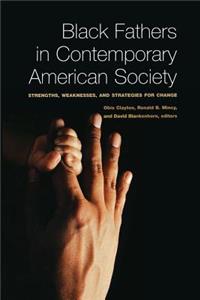 Black Fathers in Contemporary American Society