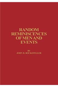 Random Reminiscences of Men and Events