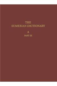 Sumerian Dictionary of the University Museum of the University of Pennsylvania, Volume 1