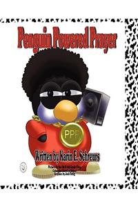 Penguin Powered Prayer