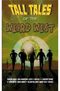 Tall Tales of the Weird West