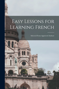 Easy Lessons for Learning French