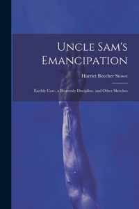 Uncle Sam's Emancipation