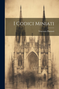 I Codici Miniati