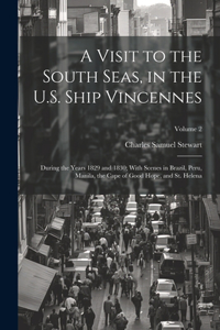 Visit to the South Seas, in the U.S. Ship Vincennes