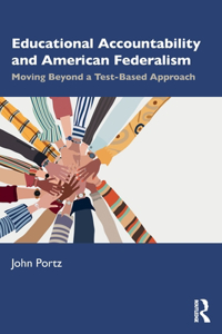 Educational Accountability and American Federalism