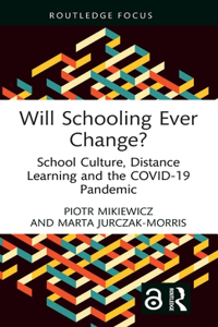 Will Schooling Ever Change?