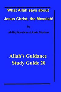 What Allah says about Jesus Christ, the Messiah!