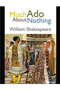 Much Ado About Nothing