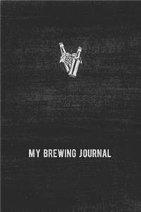 My Brewing Journal