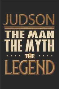 Judson The Man The Myth The Legend