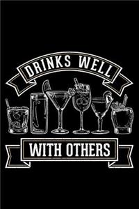 Drinks well with others