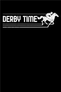 Derby Time