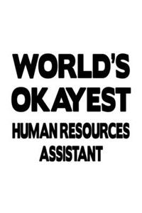 World's Okayest Human Resources Assistant