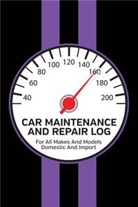 Car Maintenance and Repair Log