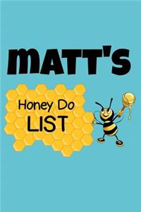 Matt's Honey Do List