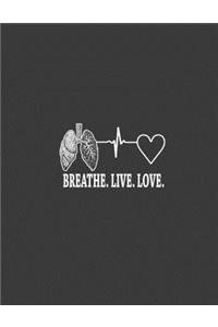 Breathe Live Love