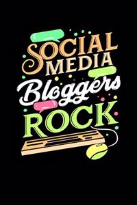 Social Media Bloggers Rock