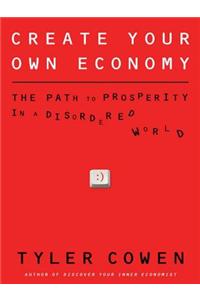 Create Your Own Economy