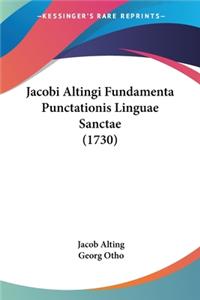 Jacobi Altingi Fundamenta Punctationis Linguae Sanctae (1730)
