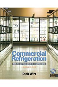 Commercial Refrigeration: For Air Conditioning Technicians (Book Only)