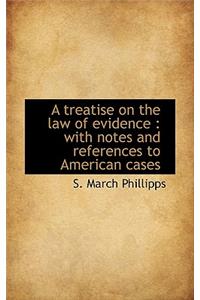 A Treatise on the Law of Evidence