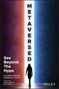 Metaversed: See Beyond the Hype