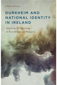Durkheim and National Identity in Ireland
