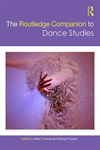 Routledge Companion to Dance Studies