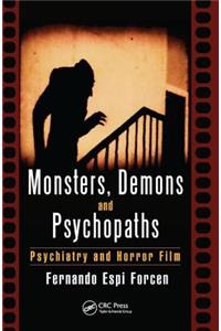 Monsters, Demons and Psychopaths
