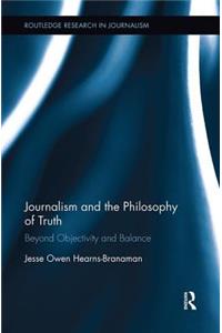 Journalism and the Philosophy of Truth